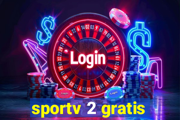 sportv 2 gratis